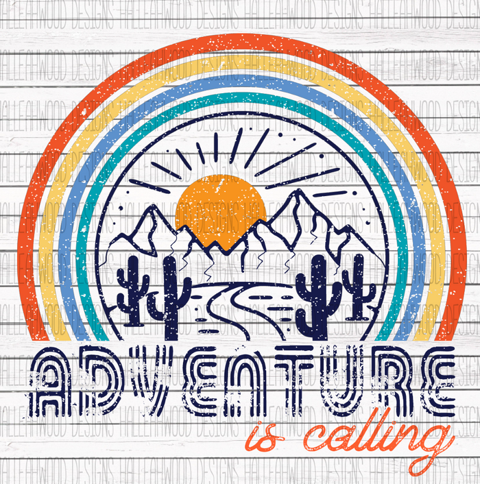 Adventure is Calling- Rainbow- Cactus