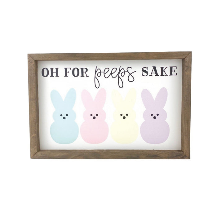 Oh For Peeps Sake Framed Saying