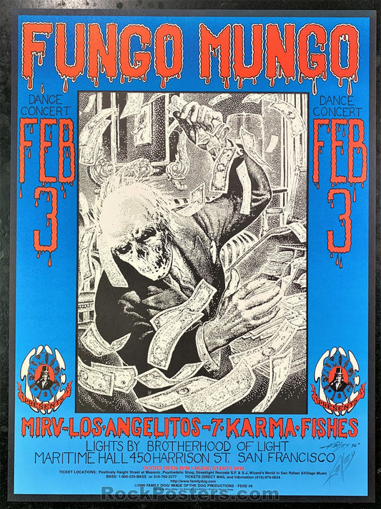 AUCTION - Alton Kelley Collection - Fungo Mungo Mirv - 2006 Poster -  Kelley Signed - Maritime Hall - Near Mint