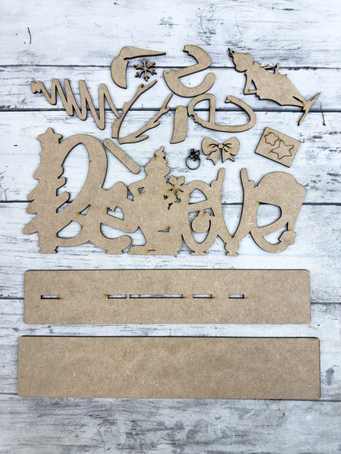 Believe Word Sign Christmas Sitter DIY Kit