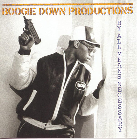BOOGIE DOWN PRODUCTIONS - BY ALL MEANS NECESSARY - VINYL LP