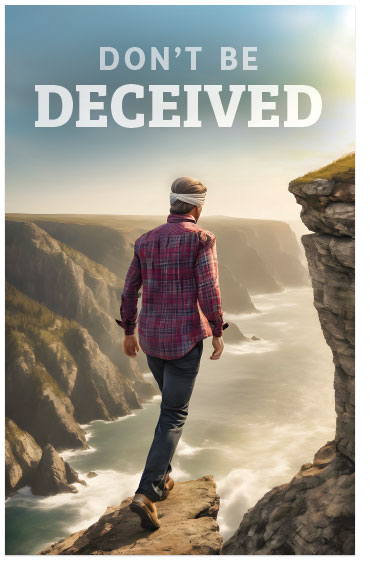Don't Be Deceived