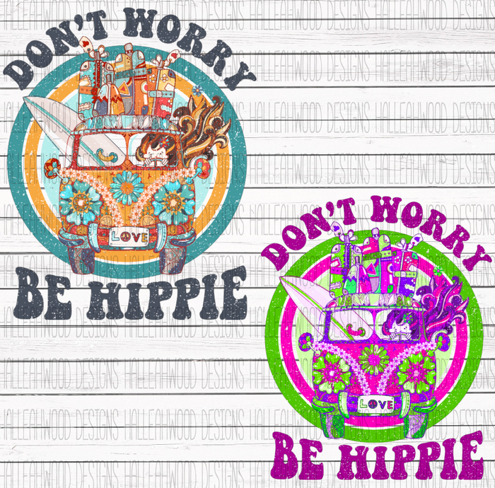 Don't Worry Be Hippie