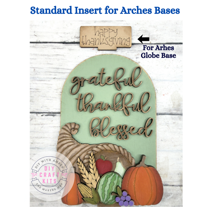 Grateful Thankful Standard Arch Insert for Interchangeable Standard Arches Bases