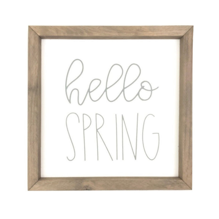 Hello Spring Framed Saying