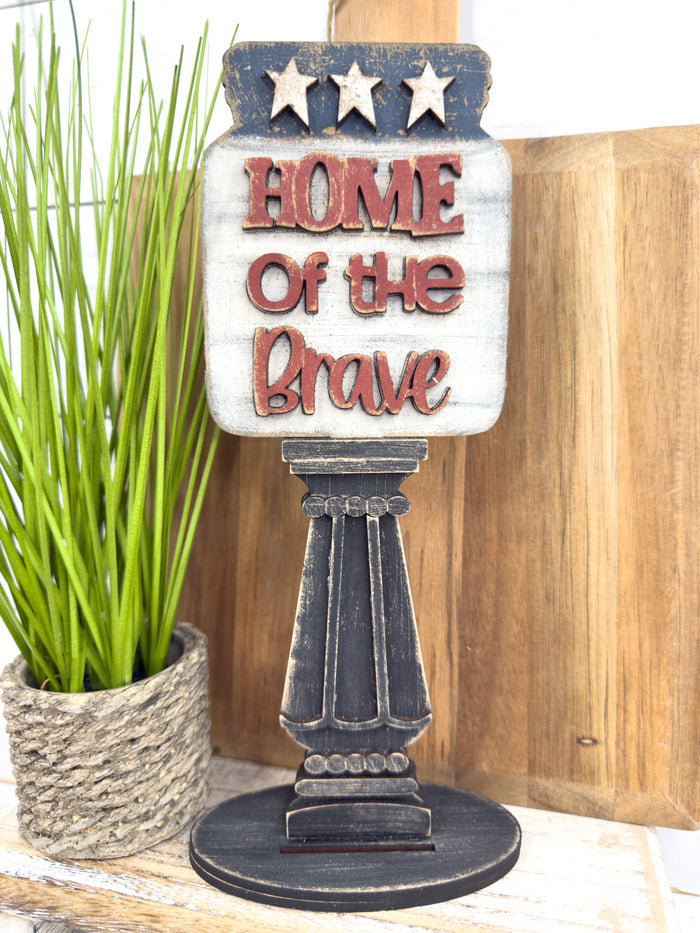 Home of the Brave Insert for Spindle Base