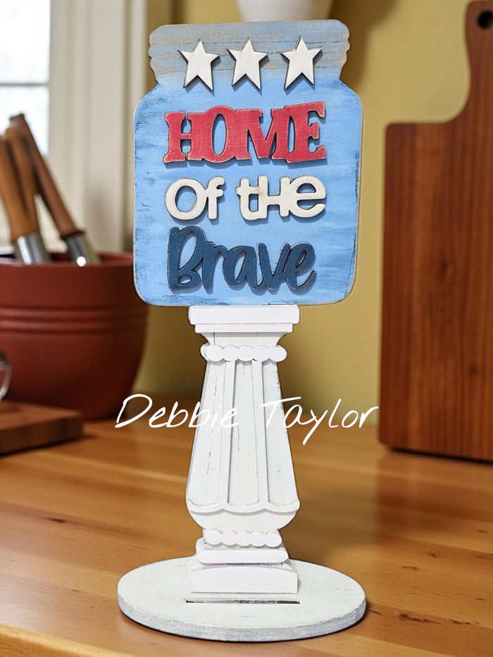 Home of the Brave Insert for Spindle Base