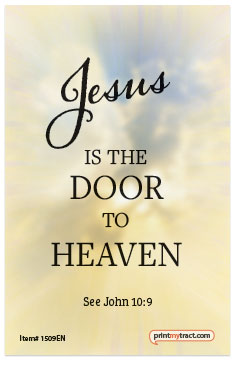 Jesus Is The Door To Heaven