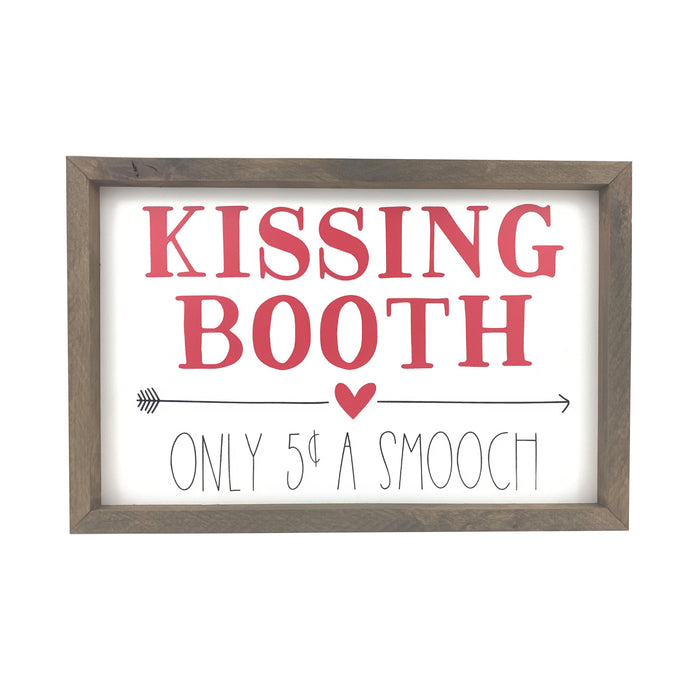 Last Chance-Kissing Booth Framed Saying