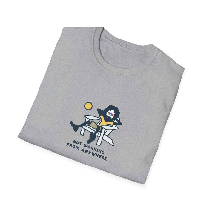 Life is DeadJerry's Not Working from Anywhere T-Shirt
