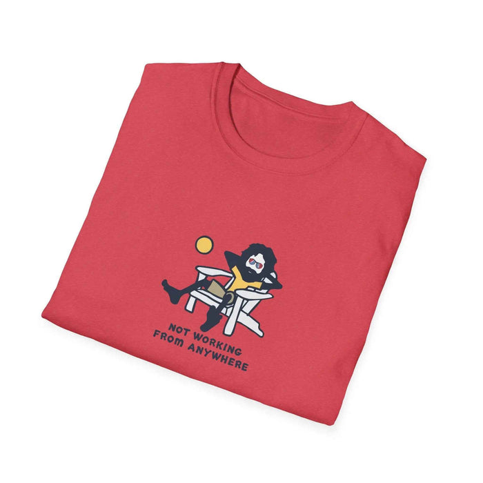 Life is DeadJerry's Not Working from Anywhere T-Shirt