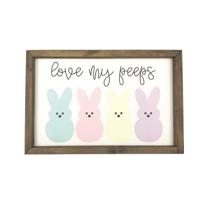 Love My Peeps Framed Saying