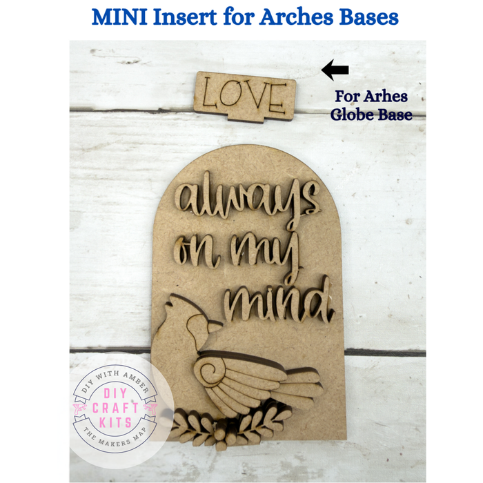 MINI Always on My Mind Arch Insert for Interchangeable MINI Arches Bases