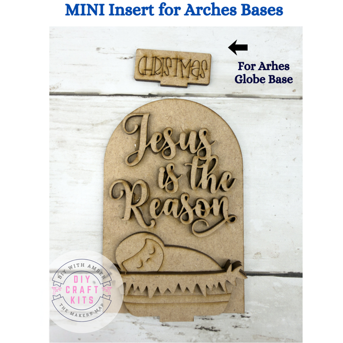 MINI Jesus is the Reason Arch Insert for Interchangeable MINI Arches Bases