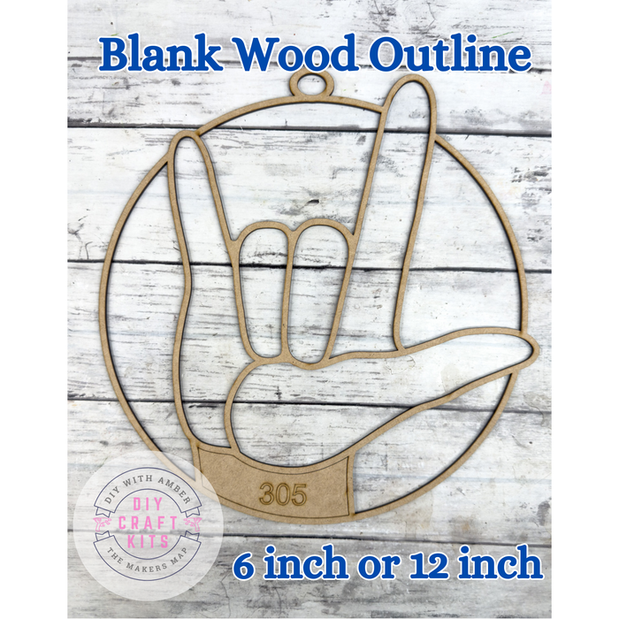 Style 305 I Love You ASL Laser Cut Outline Frame Blank