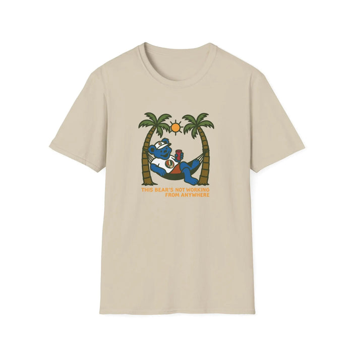 The Bear's Not Working From Anywhere - Life is Dead T-Shirt