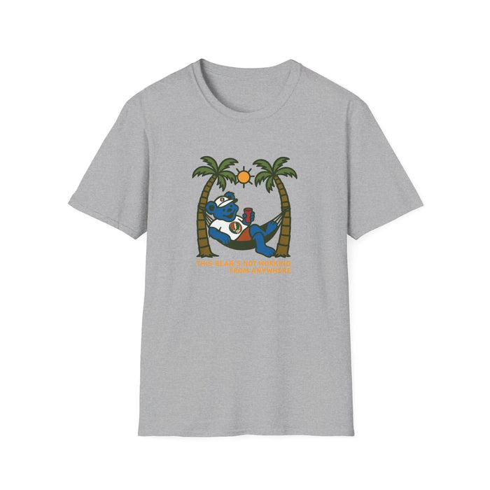 The Bear's Not Working From Anywhere - Life is Dead T-Shirt